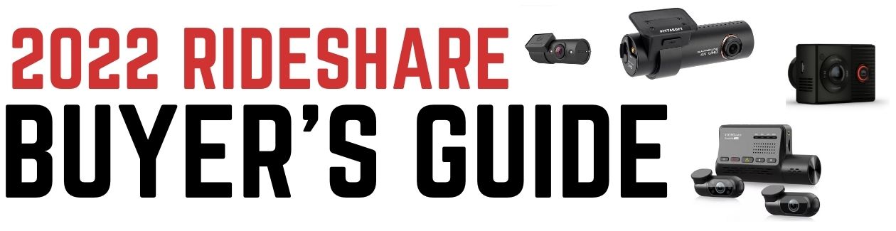 2022 Rideshare Dash Cam Buyers Guide Main Banner | TheDashcamStore.com