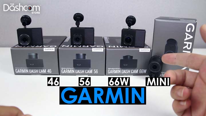 Unboxing the Garmin 46, 56, 66W, & Mini Dash Cam