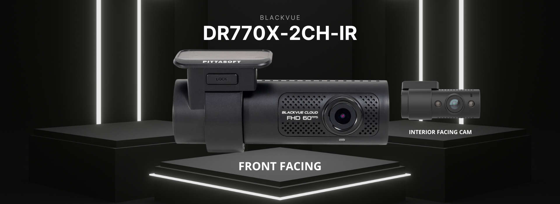 BlackVue DR770X-2CH-IR | For Front + Interior Recording